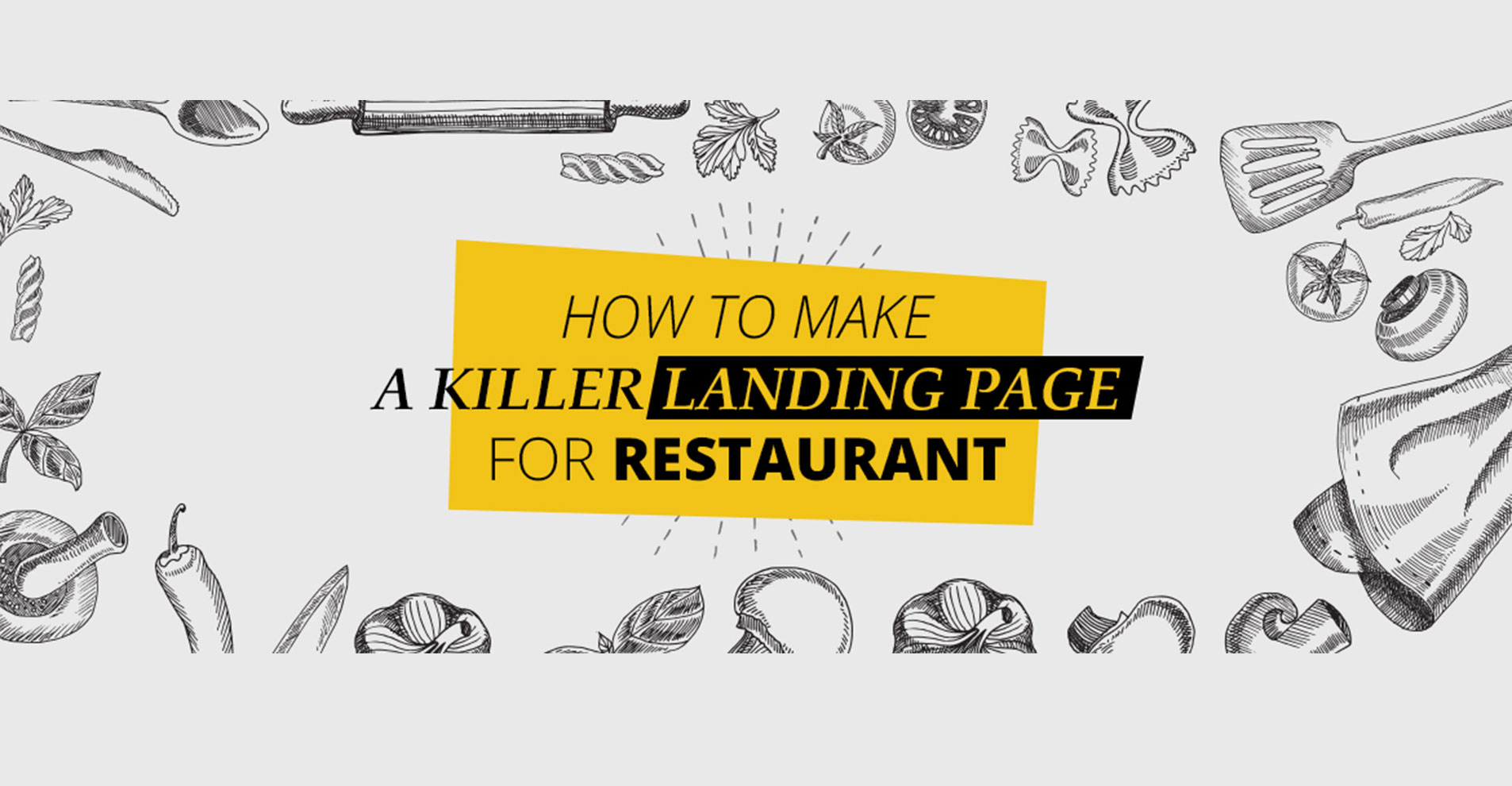 How-To-Make-A-Killer-Landing-Page-For-Restaurant-Business.jpg